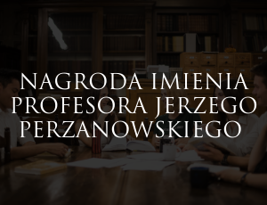 Nagroda Imienia Profesora Jerzego Perzanowskiego