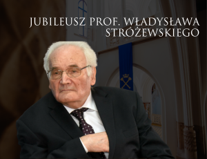 Jubileusz 90-lecia naszego profesora Władysława Stróżewskiego