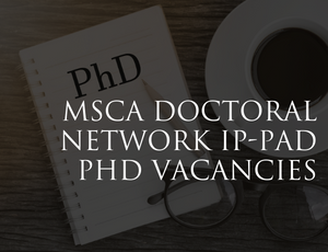 MSCA Doctoral Network IP-PAD PhD Vacancies