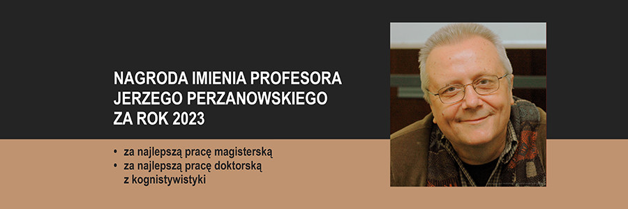 Przyznano Nagrodę im. Profesora Jerzego Perzanowskiego za rok 2023