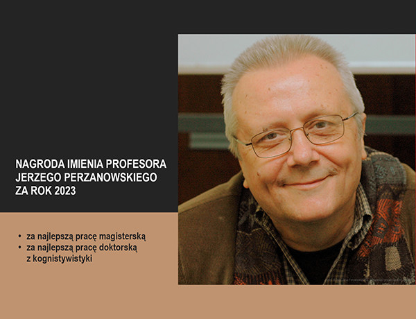 Przyznano Nagrodę im. Profesora Jerzego Perzanowskiego za rok 2023